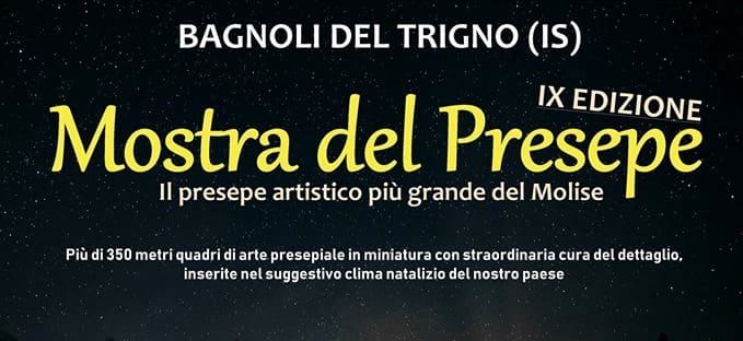 Mostra del Presepe - IX Edizione - Bagnoli del Trigno